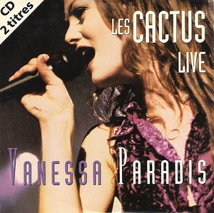 Vanessa Paradis - Les Cactus (Live)