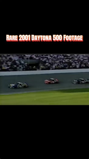 Rare Footage of the 2001 Daytona 500