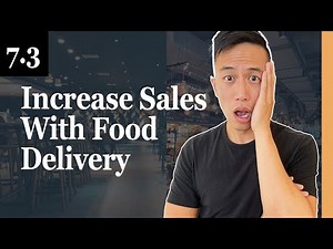 How To Increase Restaurant Sales With Food Delivery - 7.3 Profitable Restaurant Owner Academy