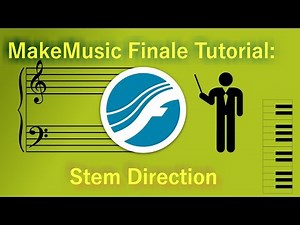 MakeMusic Finale Tutorial: Stem Direction