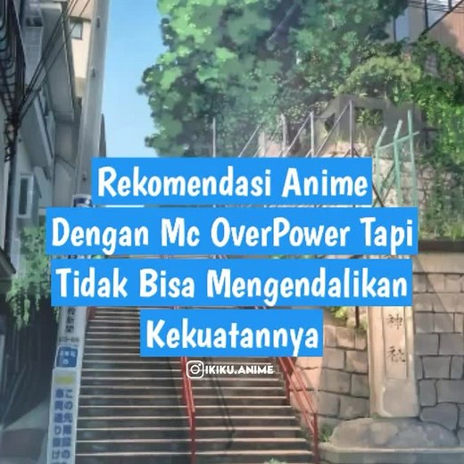 dah lama gak up#rekomendasianime #anime #fyp #animeoverpower