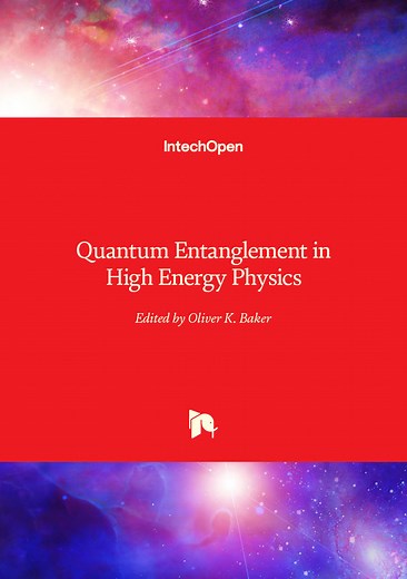 Quantum Entanglement in High Energy Physics | IntechOpen