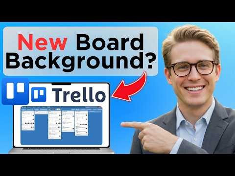 How To Change Your Trello Board Background (Tested)