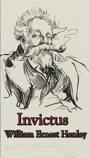 Invictus | William Ernest Henley | Poetry | Master