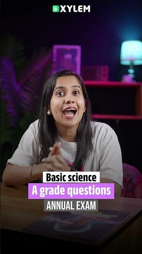 Basic Science - 'A' Grade Questions for this Exam !!
