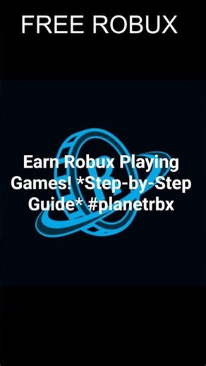 Earn Robux Playing Games! *Step-by-Step Guide* #planetrbx