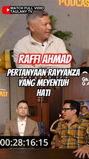 Pertanyaan rayyanza bikin papa raffi mewek ‼️#podcast #taulanitv #raffiahmad #viral #fyp #shorts