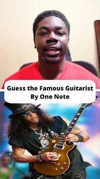 Guess The Famous Guitarist by One Note Pt.2