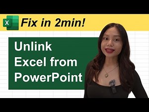 How to Unlink Excel and PPT (Quick Fix!)