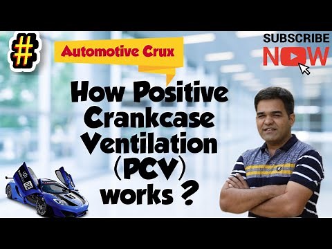 How Positive Crankcase Ventilation(PCV) Works?
