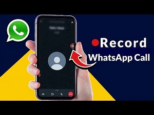 How to Record WhatsApp Call in Android