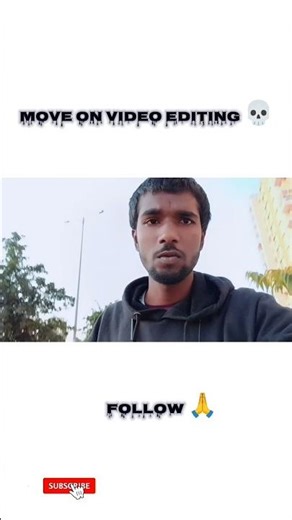 move on video Editing 💀#edit #editing #edits #editor #shortsfeed