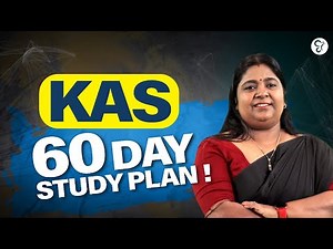 KAS 60 DAY STUDY PLAN | KAS EXAM 2025