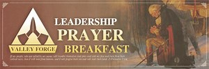 The Valley Forge Leadership Prayer Breakfast celebrates its 20th Year
