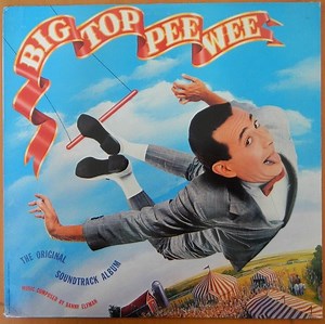 Danny Elfman - Big Top Pee-Wee (The Original Soundtrack Album)