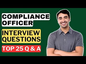 Compliance Officer Interview Questions and Answers | How to Pass a Compliance Officer Interview