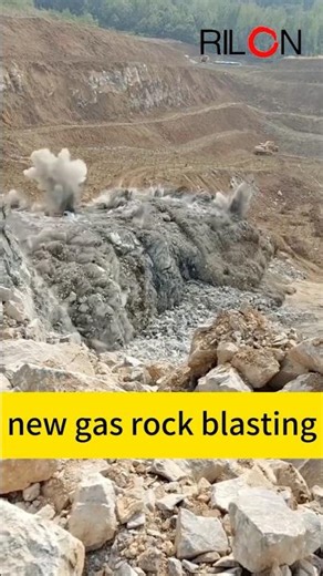Using RILON new gas rock breaking equipment for blasting quarrying