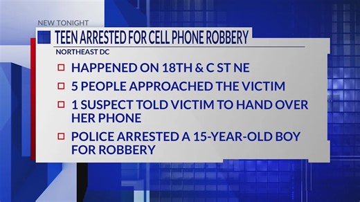 Teen arrested in DC cell phone robbery, investigation ongoing
