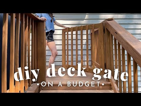 Diy Deck Gate On A Budget - Save Money And Build Your Own Deck Gate!