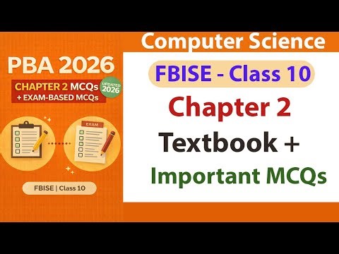 FBISE Class 10th Chapter 2 MCQs Answers & Guess MCQS |Computational Thinking & Algorithms|FBISE 2026