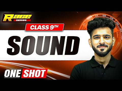 SOUND in 1 Shot: FULL CHAPTER | Class 9th Science