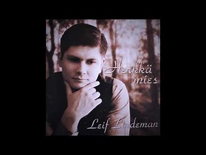 Leif Lindeman - Näitä muistoja ei vie meiltä kukaan