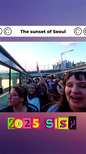 [2025 SISP] 🌆 The sunset of Seoul 🌆