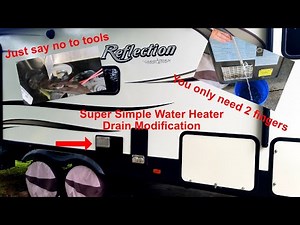 Super Simple RV Water Heater Drain Modification