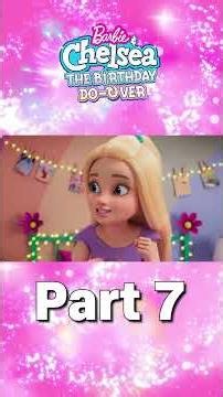 BARBIE I CHELSEA: POWTóRKA URODZIN 🎂 | ODCINEK SPECJALNY Pt. 7 | Short | Barbie Po Polsku