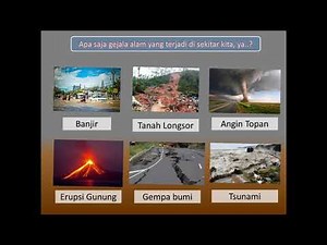 Belajar Mengenal Gejala-gejala Alam || Tema : Alam Semesta || Subtema : Gejala Alam