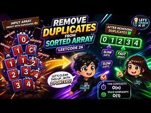 Remove Duplicates from Sorted Array FULLY Explained! 🔥 Two Pointers | LeetCode 26 #letscrack_itt