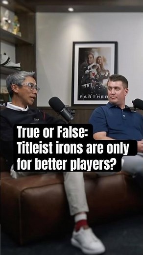 True or False: Titleist irons are only for better players? (Spoiler alert... It's False. Find out).