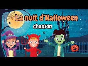 Chanson d’Halloween pour enfants 🎵 | La nuit d'Halloween (French Halloween Song)