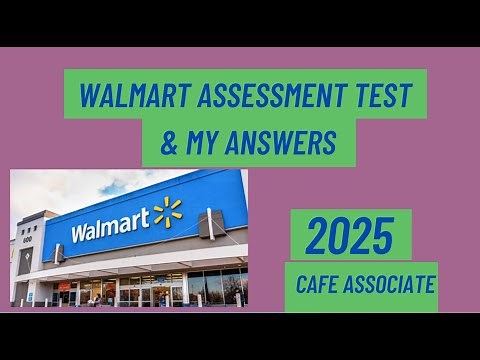 2025 Sam's Club Cafe Associate | Walmrt Online Assessment test and my answers