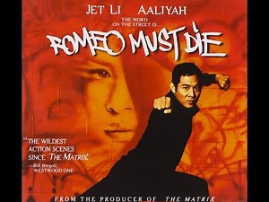 ROMEO MUST DIE (2000) MOVIE REVIEW / JET LI, AALIYAH / MARTIAL ARTS ACTION CLASSIC