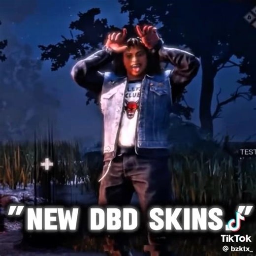 New dbd skins #StrangerThings #edit ￼