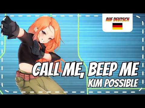 Kim Possible 『Call me, Beep me』◊ GERMAN ◊ Chila