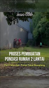 Proses Pembuatan Pondasi Rumah 2 Lantai Zeqo Kontraktor
