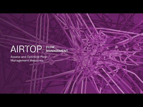 AirTOP Flow Management—The Software for Data Processing, Analysis and Flow Optimization