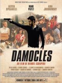 Damoclès - Film 2016 - Cinetrafic