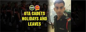 HOLIDAYS AND LEAVES FOR OTA CADETS | Best NDA Coaching |