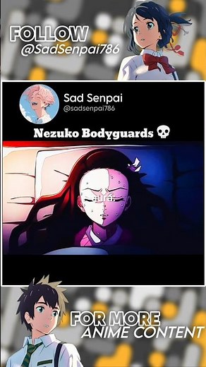 Nezuko Bodyguards💀