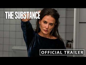 The Substance Official Trailer (2024) Demi Moore