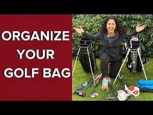 How To Arrange Your Golf Bag