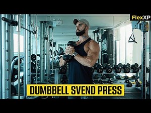 Dumbbell Svend Press Form & Tutorial Guide (30 Seconds) - FlexXP