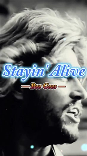 🎤[Oldies] Bee Gees "Stayin' Alive"