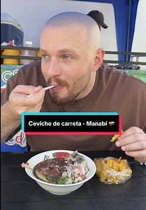 Ceviche de carreta Manabí: uno de los mejores ceviches en Ecuador