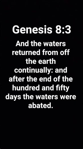 Genesis chapter 8 verse 3 KJV Holy Bible