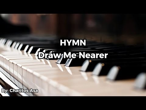 Hymn Draw Me Nearer