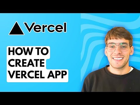How to Create Vercel App [2026 Full Guide]